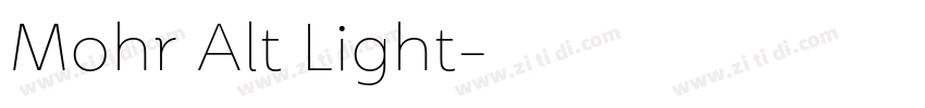 Mohr Alt Light字体转换 Mohr Alt Light字体转换
